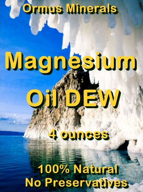 Ormus Minerals -Magnesium Oil DEW