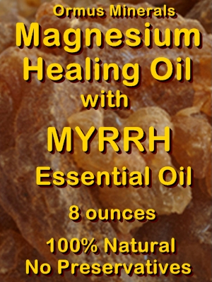 Ormus Minerals -Magnesium Healing Oil with MYRRH Essential Oil